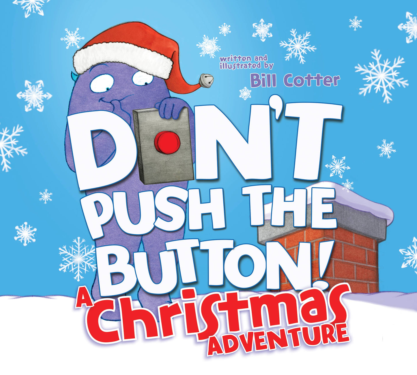 Don't Push the Button! A Christmas Adventure (TP-Pic)