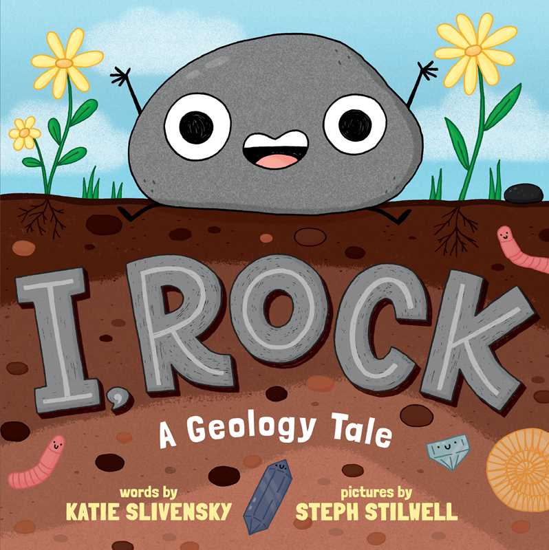 I, Rock by Katie Slivensky