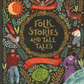 Folk Stories and Tall Tales