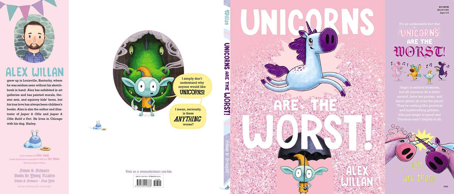 Unicorns Are the Worst! by Alex Willan