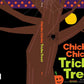 Chicka Chicka Tricka Treat by Julien Chung