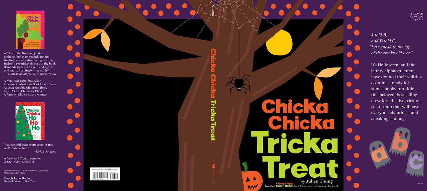 Chicka Chicka Tricka Treat by Julien Chung