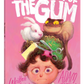 On Account of the Gum