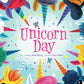 Unicorn Day (hardcover)