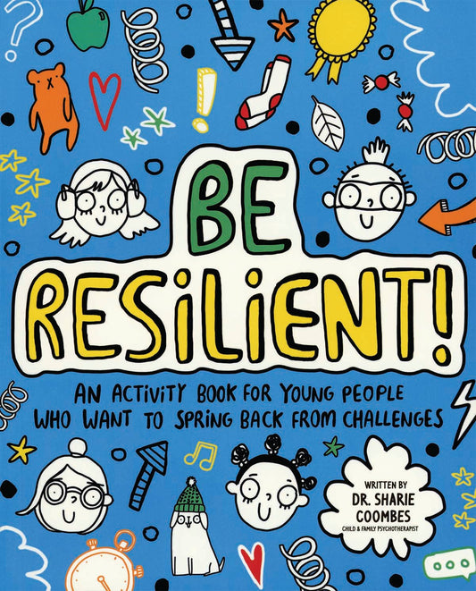 Mindful Kids: Be Resilient!