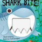 Shark Bite! by Little Bee Books