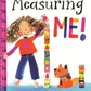 Measuring Me!