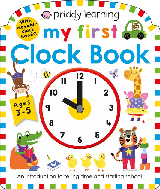 My First Clock Book: Introduction To Telling Time