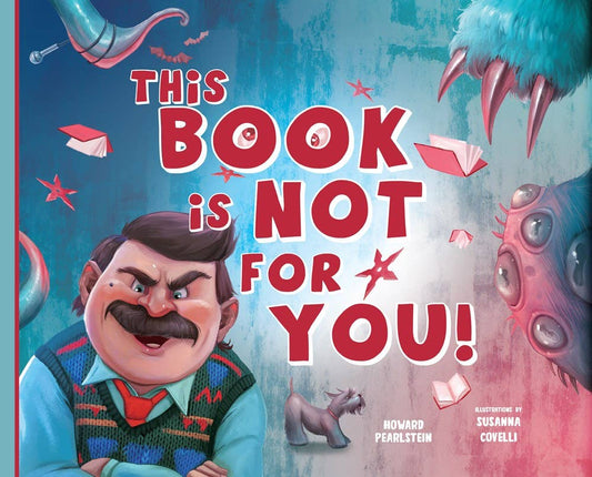 This Book is Not For You - Picture Book