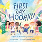 First Day, Hooray! : June Sobel