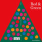 Red & Green by Lois   Ehlert