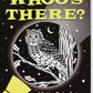 Whoo's There?