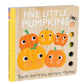 Touch and Trace Nursery Rhymes: Five Little Pumpkins by Editors of Silver Dolphin Books