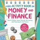 Kid's Activity Book on Money and Finance by Allan Kunigis