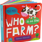 Who is on the Farm? Board Book