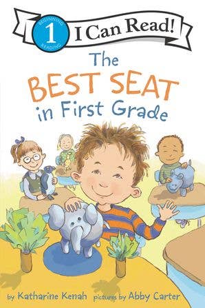 Best Seat in First Grade, The : Katharine Kenah