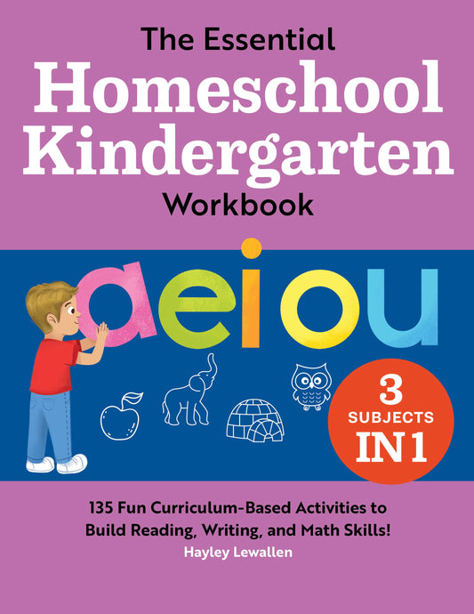 Essential Homeschool Kindergarten Workbook