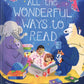 All the Wonderful Ways to Read