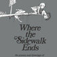 Where The Sidewalk Ends Special Edition + 12 Poems