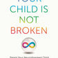 Parenting Your Neurodivergent Child Without Losing Sanity