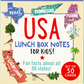 USA Lunch Box Notes for Kids! (Set of 50 Cards)